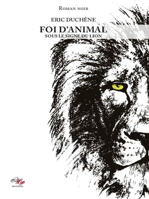cover image of Foi d'animal--Tome 1